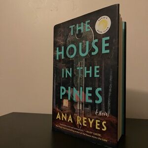 The House in the Pines Book by Ana Reyes